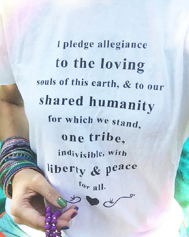 I Pledge Allegiance, To The Loving... White Cotton Tee